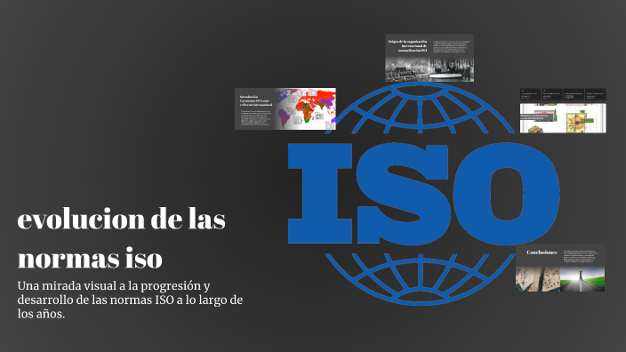 evolucion de las normas iso by jorge chavez on Prezi