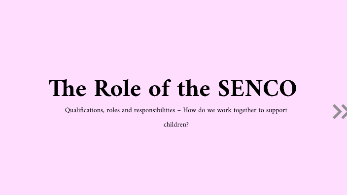 role of senco essay