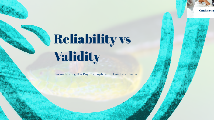 Reliability vs Validity in Assessments by Emily Boll on Prezi