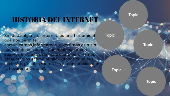 historia del internet by luis fernando hernandez on Prezi
