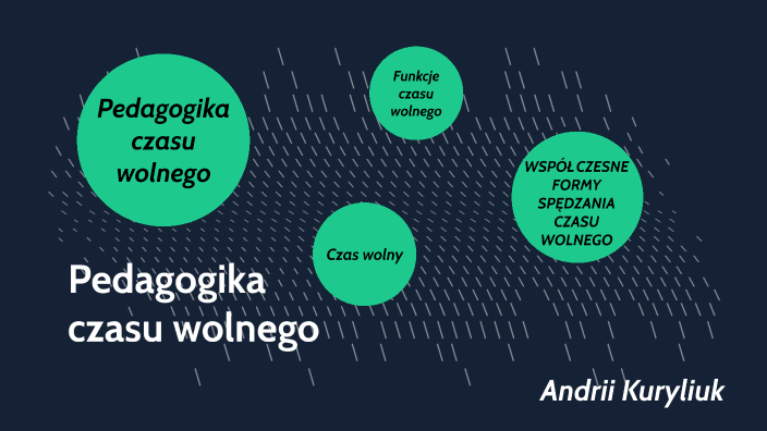 Pedagogika Czasu Wolnego By Андрей Сергеевич On Prezi