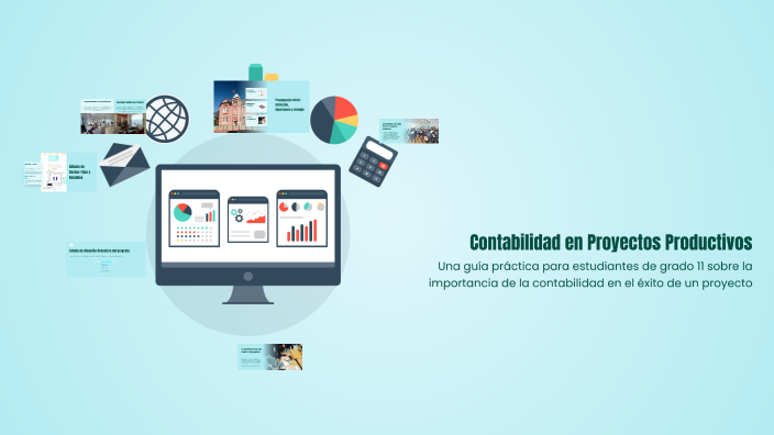 Contabilidad en Proyectos Productivos by Nancy Aguilar Barbosa on Prezi