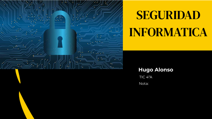 SEGURIDAD INFORMATICA by Hugo Alonso Garcia on Prezi