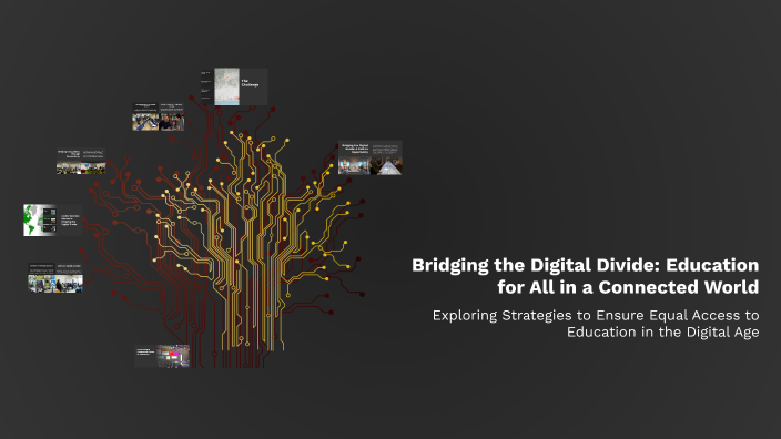 Bridging the Digital Divide: Education for All in a Connected World by ...