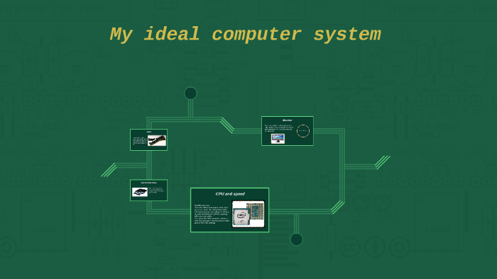 my ideal computer system essay