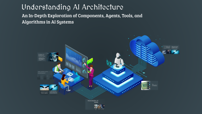 Understanding AI Architecture by Babu Jacob on Prezi