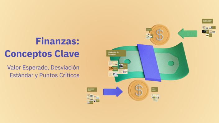 Finanzas: Conceptos Clave by esther felix on Prezi