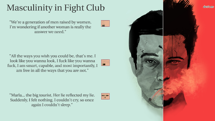 Masculinity in Fight Club by Jana Li on Prezi