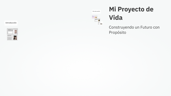 Mi Proyecto de Vida by andrea Figueredo on Prezi