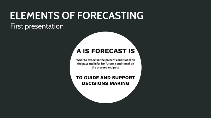Elements of Forecasting - first presentation by Andres Munoz on Prezi