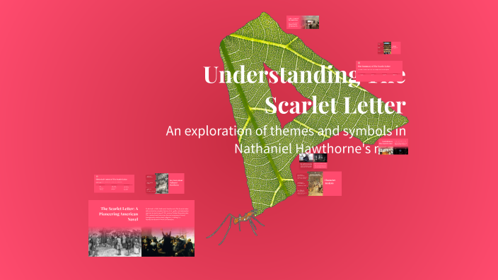 Understanding The Scarlet Letter by lexy williams on Prezi