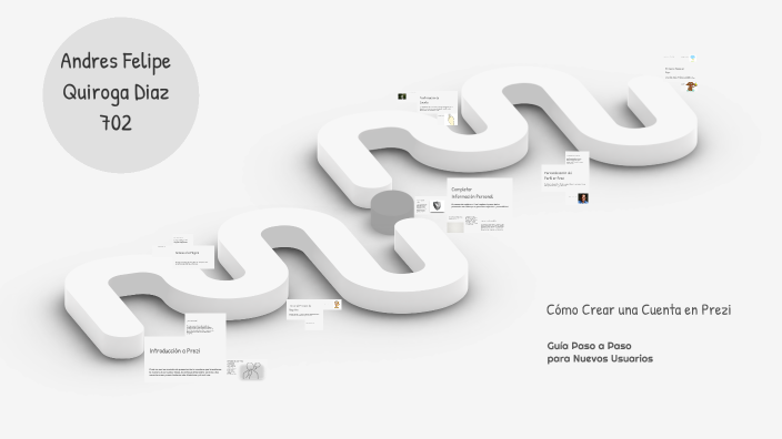 Cómo Crear una Cuenta en Prezi by Andres Felipe Quiroga Diaz on Prezi