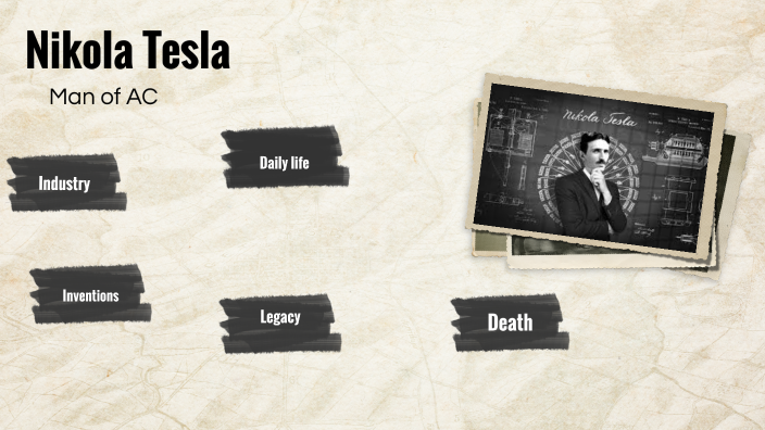 nikola tesla by Denisse Rodriguez Hernandez on Prezi