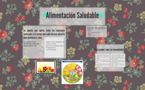 Alimentación Saludable by Nicole Vargas Lescano on Prezi