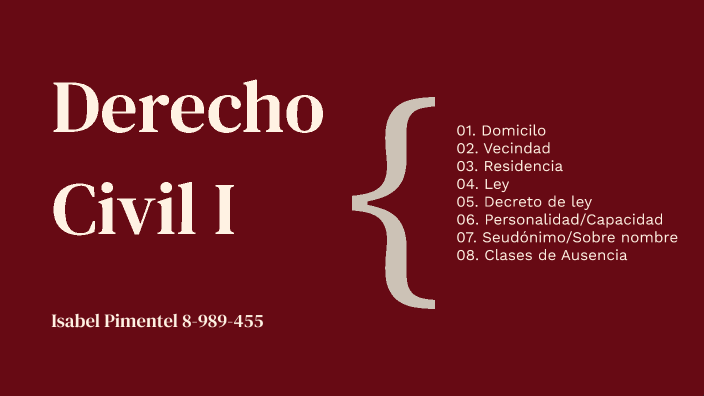 Derecho Civil I Presentación by Isabel Pimentel on Prezi
