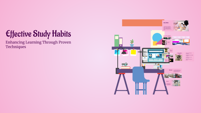 Effective Study Habits by Jenny Omatang on Prezi