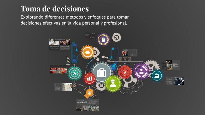 Toma de decisiones by Yeraldin Rojas on Prezi