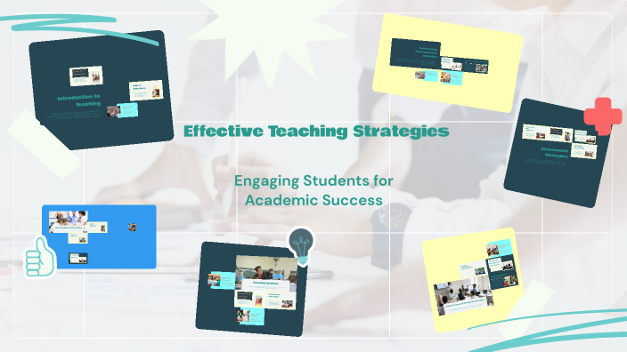 Effective Teaching Strategies by Huot Lim on Prezi