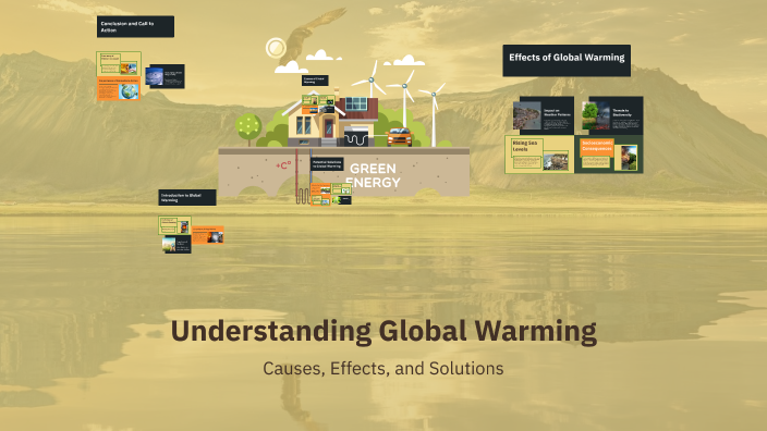 Understanding Global Warming by Nguyễn Hải Đường on Prezi