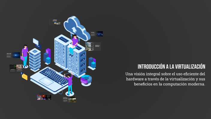 Introducción a la Virtualización by Brayam on Prezi