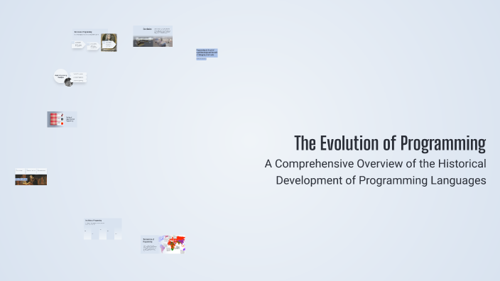 The Evolution of Programming by darci on Prezi