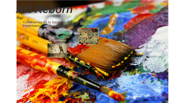 Art Reborn by Kyle Stackpole on Prezi