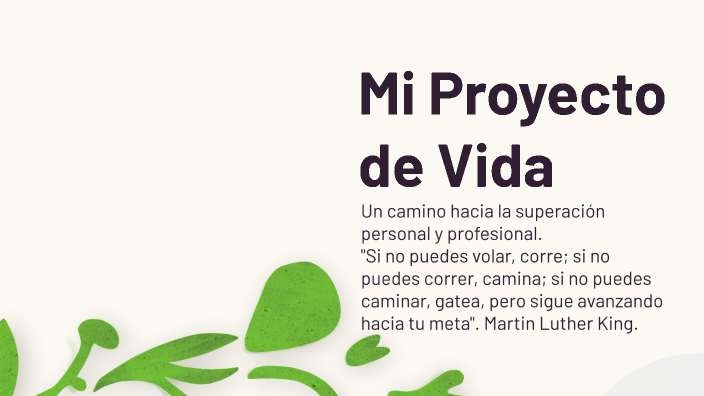 Mi Proyecto de Vida by DIANA MURILLO on Prezi