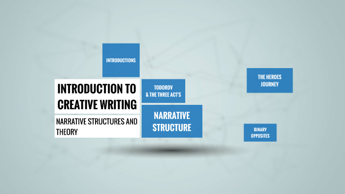 Structuring Creative Writing Introduction to Creative Writing - Narrative Structure and Theory by ...