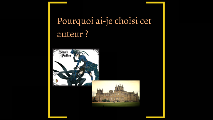 Pourquoi ai-je choisi cet auteur ? by Jessy Vandelac on Prezi