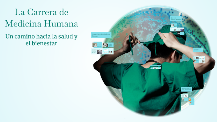 La Carrera de Medicina Humana by Felix Nuñez on Prezi