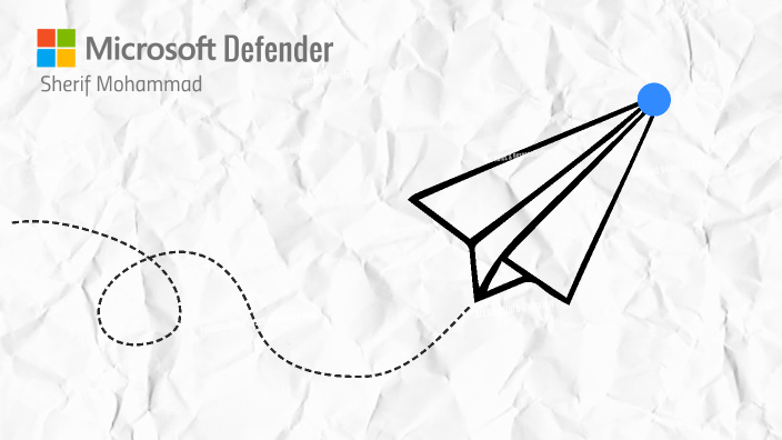 Microsoft Defender ATP Presentation by Shahenda Kandil on Prezi