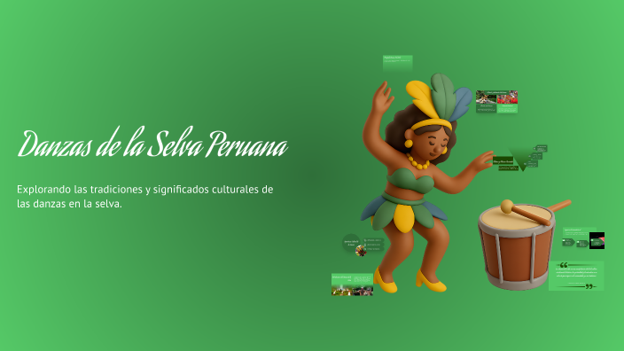 Danzas de la Selva by LINA GUILLERMO on Prezi