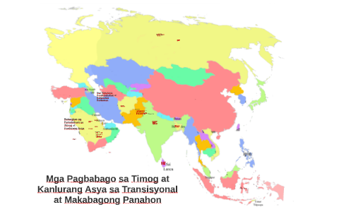 Mga Pagbabago sa Timog at Kalurang Asya sa Transisyonal at M by April ...