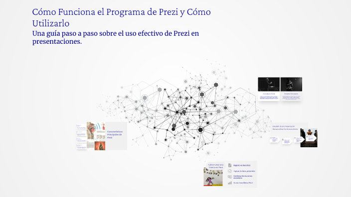 Cómo Funciona el Programa de Prezi y Cómo Utilizarlo by Nerea Carrasco ...