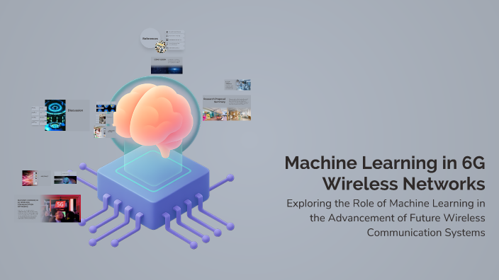 Machine Learning in 6G Wireless Networks by Muhammad Aakash Khan on Prezi