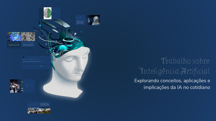 Trabalho sobre Inteligência Artificial by WELLINGTON DE RESENDE on Prezi