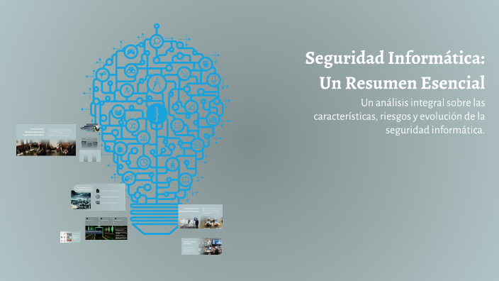 Seguridad Informática: Un Resumen Esencial by Daniel on Prezi