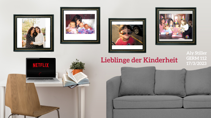 Lieblinge der Kinderheit by Alyson Stiller on Prezi