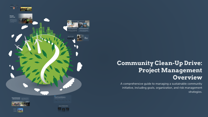 Community Clean-Up Drive: Project Management Overview by Shalini ...