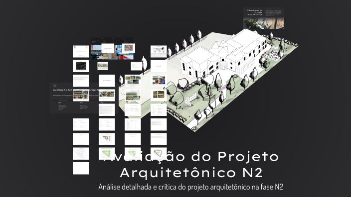 Avaliação do Projeto Arquitetônico N2 by Diogo Marques Carvalho on Prezi