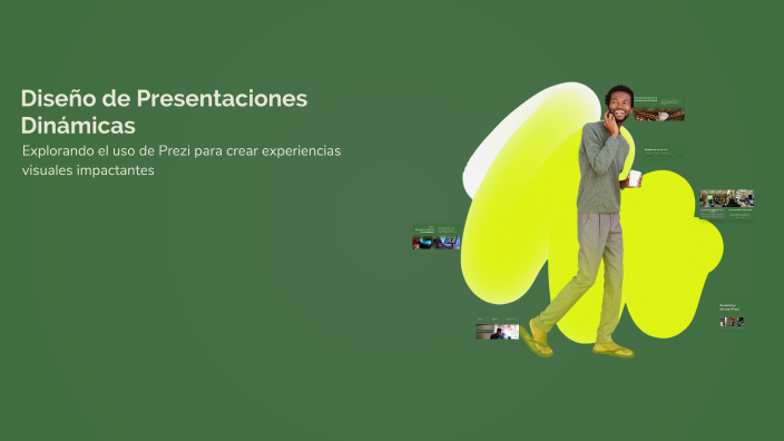 Diseño de Presentaciones Dinámicas by justosss consultores on Prezi
