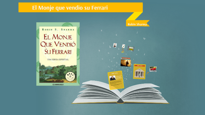 El Monje que vendio su Ferrari by Jonathan Bairnals on Prezi