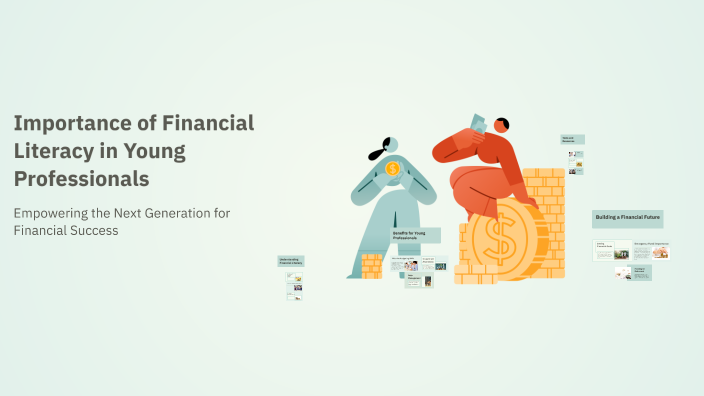 Importance of Financial Literacy in Young Professionals by arshdeep ...