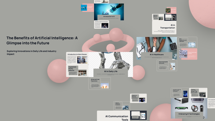 The Benefits of Artificial Intelligence: A Glimpse into the Future by ...