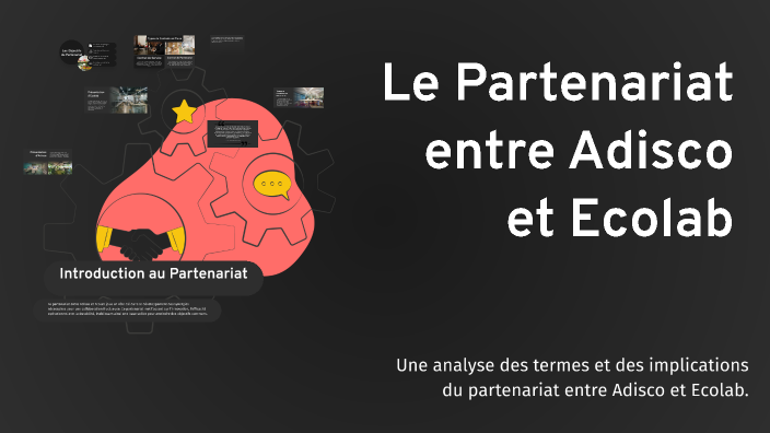Le Partenariat entre Adisco et Ecolab by EnzoGaming 38 on Prezi