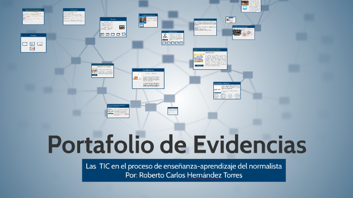 Portafolio de Evidencia by Roberto Carlos Hernández Torres on Prezi