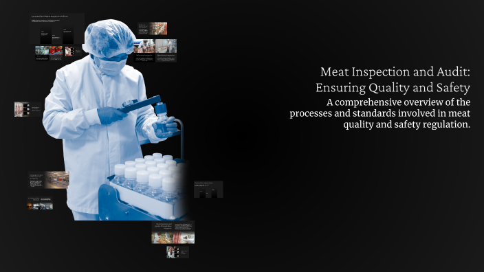 Meat Inspection and Audit: Ensuring Quality and Safety by islam mahmoud ...
