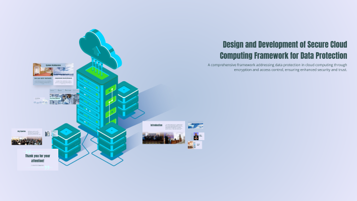 Design and Development of Secure Cloud Computing Framework for Data ...