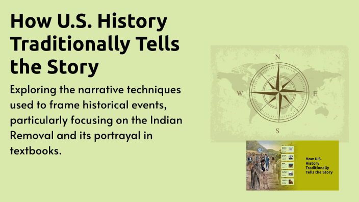 How U.S. History Traditionally Tells the Story by Aseena Ally on Prezi