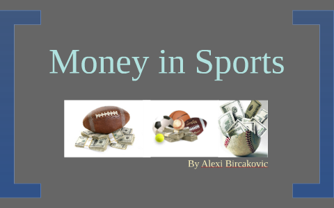 money in sports essay